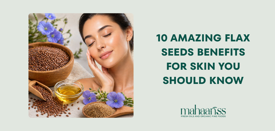 flax seeds benefits for skin